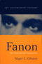 Fanon : The Postcolonial Imagination