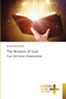 The Wisdom of God