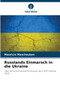 Russlands Einmarsch in die Ukraine