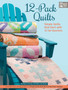 12-Pack Quilts : Simple Quilts That Start with 12 Fat Quarters by Barbara Groves - Paperback