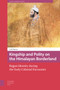 Kingship and Polity on the Himalayan Borderland : Rajput Identity during the Early Colonial Encounter