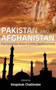 Pakistan and Afghanistan : The (in)Stability Factor in India's Neighbourhood