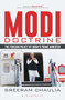 Modi Doctrine : The Foreign Policy of Indias Prime Minister