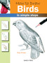 How to Draw: Birds : In Simple Steps by Polly Pinder - Paperback