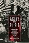 Agony in the Pulpit : Jewish Preaching in Response to Nazi Persecution and Mass Murder 1933-1945