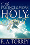 The Presence and Work of the Holy Spirit
