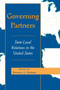 Governing Partners : State-local Relations In The United States