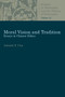 Moral Vision and Tradition : Essays in Chinese Ethics