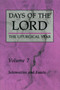 Days of the Lord : Solemnities and Feasts Days of the Lord : Solemnities and Feasts