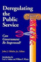 Deregulating the Public Service : Can Government be Improved?