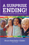 A Surprise Ending! : Children's Sermons for Lent and Easter, Cycle B