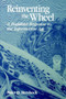 Reinventing the Wheel : A Buddhist Response to the Information Age