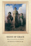 Signs of Grace : Religion and American Art in the Gilded Age