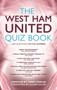 The West Ham United Quiz Book by Chris Cowlin - Hardback