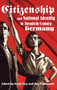 Citizenship and National Identity in Twentieth-Century Germany