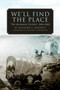We'll Find the Place : The Mormon Exodus, 1846-1848