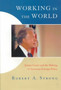 Working in the World : Jimmy Carter and the Making of American Foreign Policy