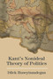 Kants Nonideal Theory of Politics