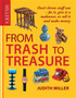 Miller's From Trash to Treasure by Judith Miller - Hardback