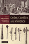 Order, Conflict, and Violence