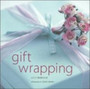 Gift Wrapping by Lucy Berridge - Hardback