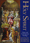The Holy Spirit : Classic and Contemporary Readings