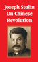 Joseph Stalin On Chinese Revolution