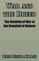 War and the Breed : The Relation of War to the Downfall of Nations