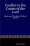 Conflict in the Courts of the Lord : Music and Worship in Today's Church