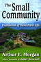 The Small Community : Foundation of Democratic Life