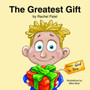 The Greatest Gift : From God, To You