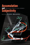 Accumulation and Subjectivity : Rethinking Marx in Latin America