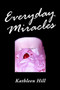 Everyday Miracles