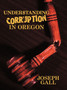Understanding Corruption in Oregon