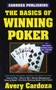 The Basics of Winning Poker by Avery Cardoza - Paperback