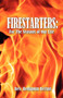 Firestarters : For the Seasons of Our Life