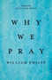 Why We Pray