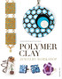 Polymer Clay Jewelry Workshop : Handcrafted Designs and Techniques by Sian Hamilton - Paperback