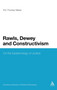 Rawls, Dewey, and Constructivism : On the Epistemology of Justice