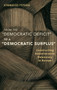 From the "Democratic Deficit" to a "Democratic Surplus" : Constructing Administrative Democracy in Europe