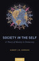 Society in the Self : A Theory of Identity in Democracy