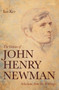 The Genius of John Henry Newman : Selections from his Writings