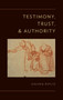 Testimony, Trust, and Authority