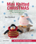 Mini Knitted Christmas by Sue Stratford - Paperback