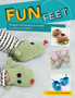 Fun Feet : 30 Super-Cute Booties to Crochet for Babies and Toddlers by Kristi Simpson - Paperback