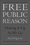Free Public Reason : Making It Up As We Go