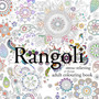 Rangoli : Stress-Relieving Art Therapy Adult Colouring Book by Andrew Davis - Paperback