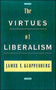 The Virtues of Liberalism
