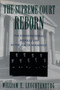 The Supreme Court Reborn : The Constitutional Revolution in the Age of Roosevelt