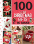 100 Little Christmas Gifts to Make by Search Press Studio - Paperback
